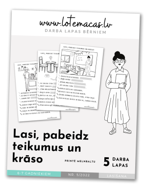 Lasi, pabeidz teikumus un krāso, 5 darba lapas, 6 - 7 gadus veciem bērniem