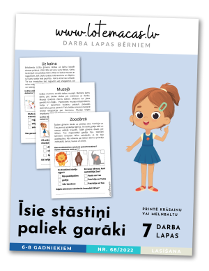 Īsie stāstiņi paliek garāki, 7 darba lapas, 6 - 8 gadus veciem bērniem