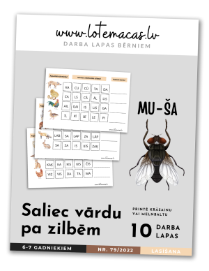 Saliec vārdu pa zilbēm, 10 darba lapas, 6 - 7 gadus veciem bērniem